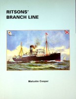 Cooper, M - Ritsons' Branch Line. The Nautilus Steamshipping Company Limited of Sunderland 1881-1931