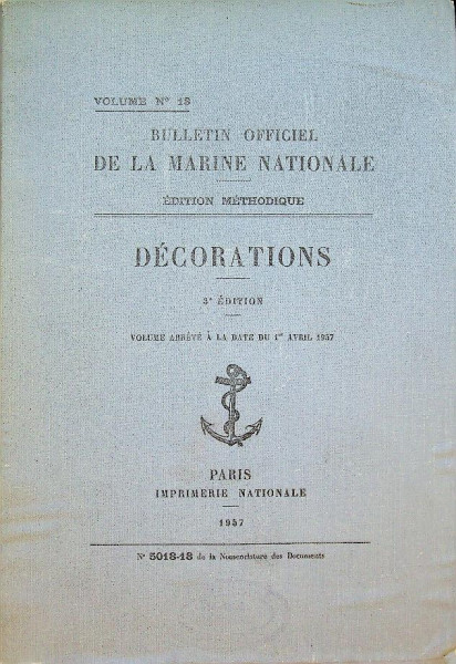 Bulletin Officiel De La Marine Nationale edition Methodique Decorations