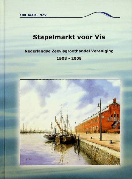 Stapelmarkt voor vis, 100 jaar NZV | Webshop Nautiek.nl