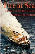 Gallagher, Thomas - Fire at Sea. The Story of the Morro Castle