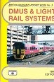 British Railways Pocket Book No.3 DMUS and Light Rail Systems