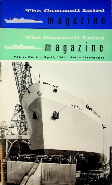 The Cammell Laird Magazine (no. 3 and 4. 1961)