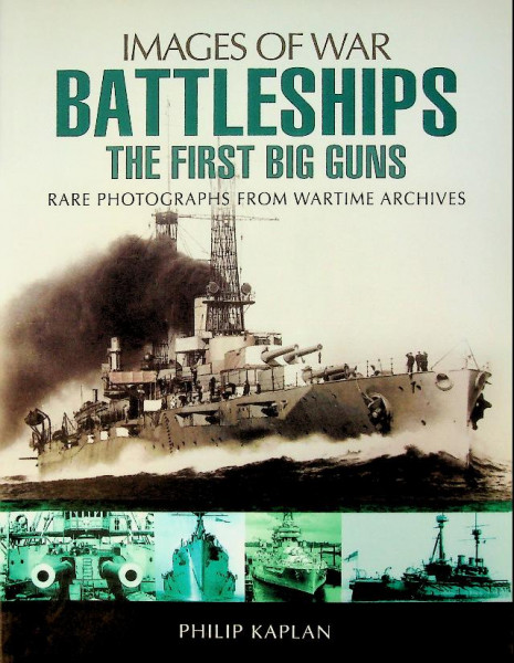 Battleships, the first big guns