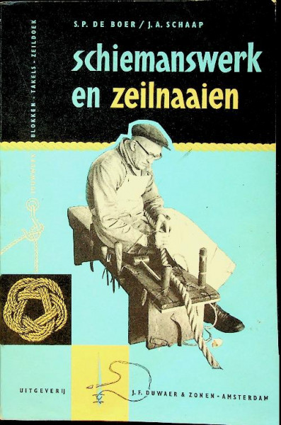 Schiemanswerk en Zeilnaaien