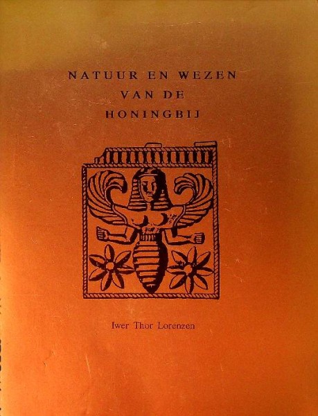 Natuur en wezen van de honingbij