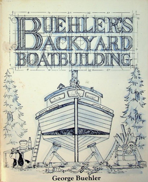 Buehler's Backyard Boatbuilding