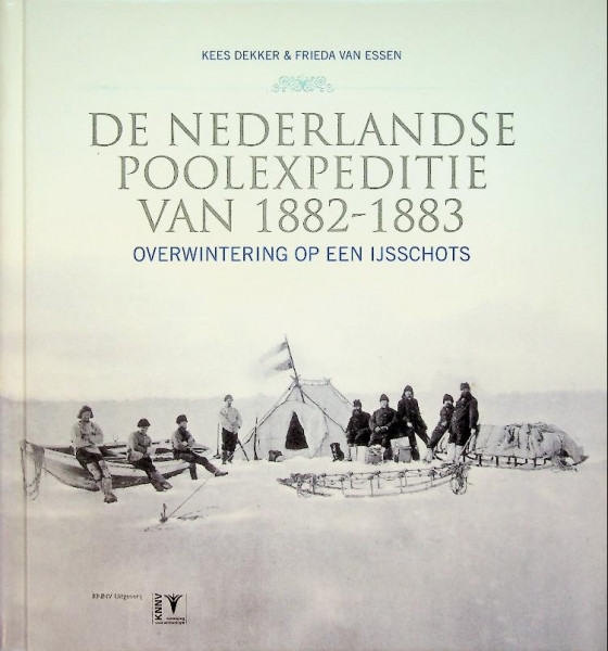 De Nederlandse Poolexpeditie van 1882-1883
