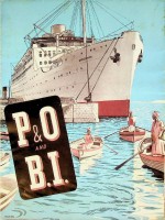 P&O and B.I. - Brochure P&O and B.I.. Peninsular & Oriental Steam Navigation Company and British India Steam and Navigation Company