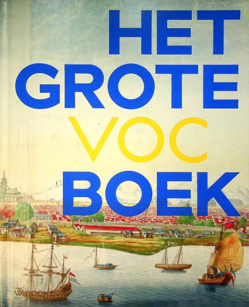Het Grote VOC Boek | Webshop Nautiek.nl