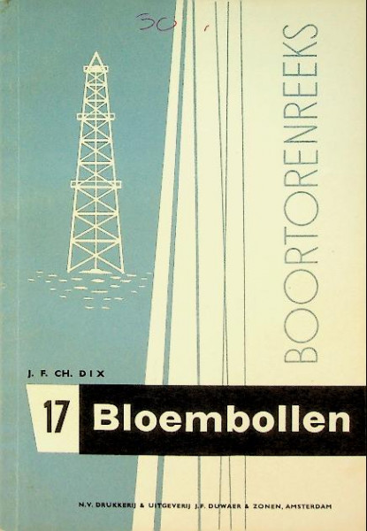 Bloembollen, Boortorenreeks 17