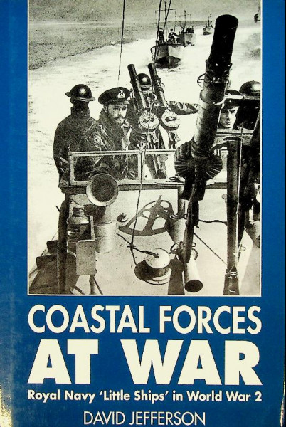 Coastal Forces at War