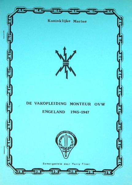 De vakopleiding monteur OVW Engeland 1945-1947