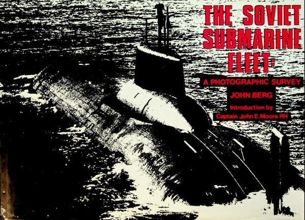 The Soviet Submarine Fleet