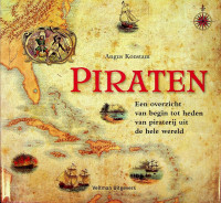 Konstam, A - Piraten. een overzicht van begin tot heden van piraterij uit de hele wereld