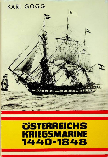 Osterreichs Kriegsmarine 1848-1918