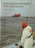 Dixon, G.M. - For those in peril, the lifeboatmen