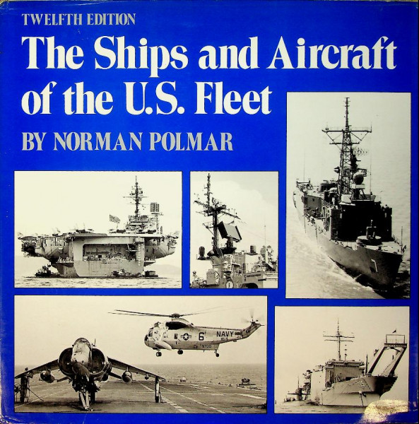 The Ships and Aircraft of the U.S. Fleet, 1981
