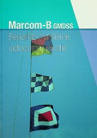 Diverse auteurs - Marcom-B GMDSS. Beperkte maritieme radiocommunicatie