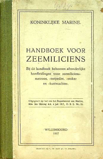 Handboek voor Zeemiliciens 1917 | Webshop Nautiek.nl