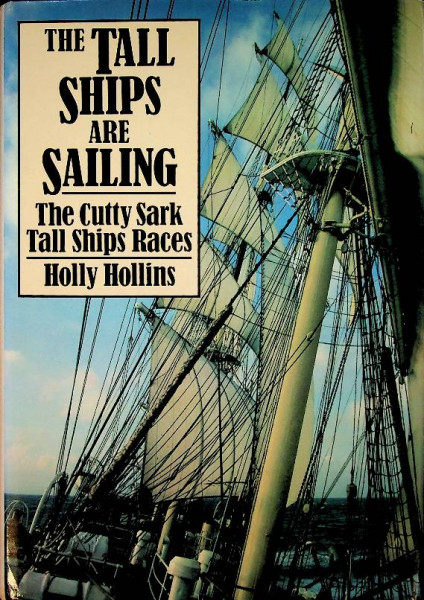 The Tall Ships are Sailing