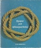 Berkeman, S - Knopar och Sjomanarbeten