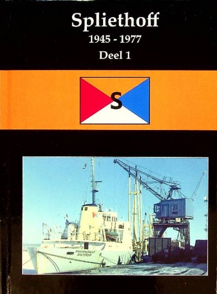 Spliethoff deel 1, 1945-1977