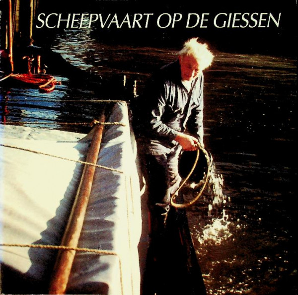 Scheepvaart op de Giessen
