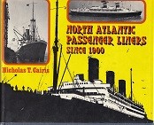 North Atlantic Passenger Liners since 1900