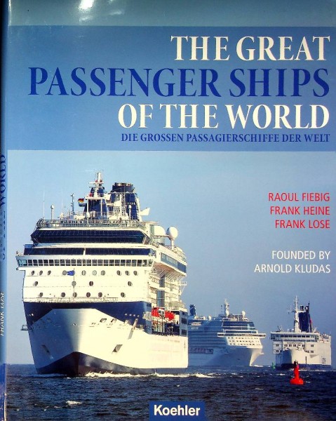 The Great Passenger Ships of the World