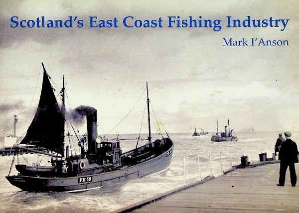Scotland's East Coast Fishing Industry | Webshop Nautiek.nl