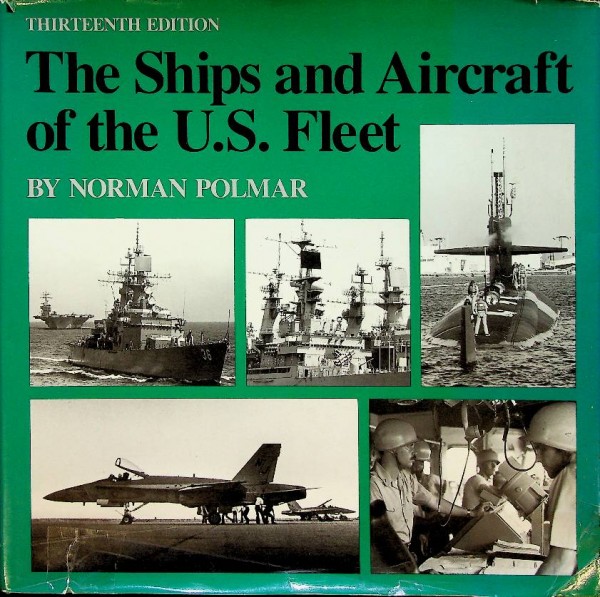 The Ships and Aircraft of the U.S. Fleet. 13th edition | Webshop Nautiek.nl