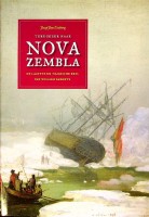 Zeeberg, Jaap Jan - Terugkeer naar Nova Zembla. De laatste en tragische reis van Willem Barents
