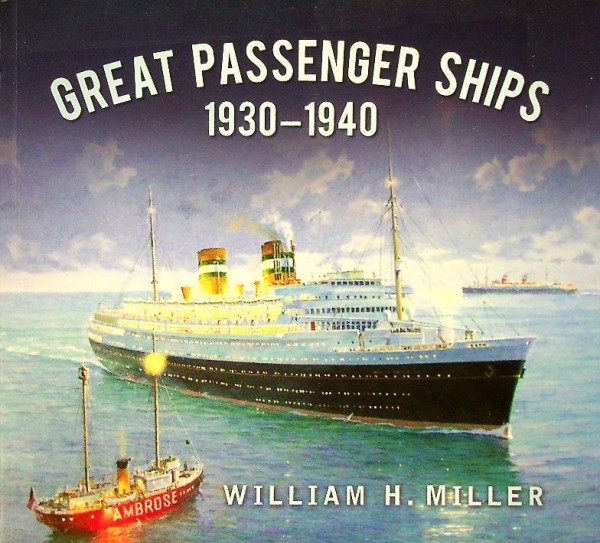 Great Passenger Ships 1930-1940