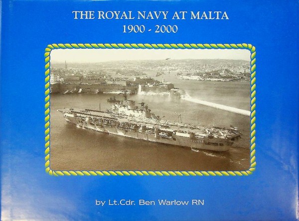 The Royal Navy at Malta 1900-2000 | Webshop Nautiek.nl