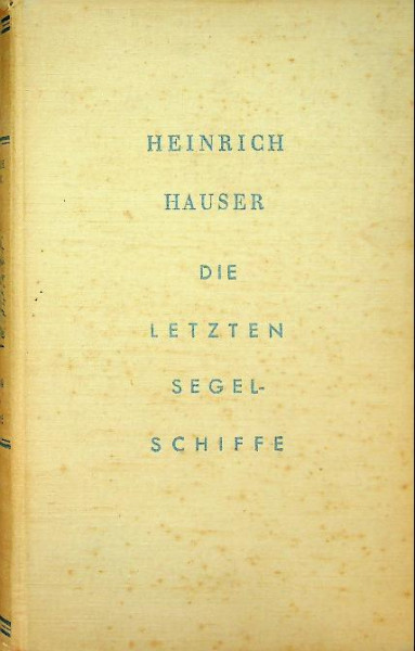 Die Letzten Segelschiffe