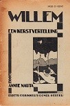 Nauta, A - Willem. Een kerst vertelling