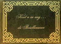 Klok, J - Kent u ze nog de Briellenaren