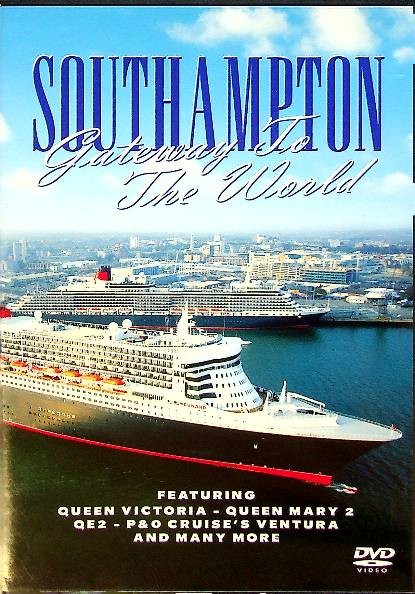 DVD Southampton, gateway to the World