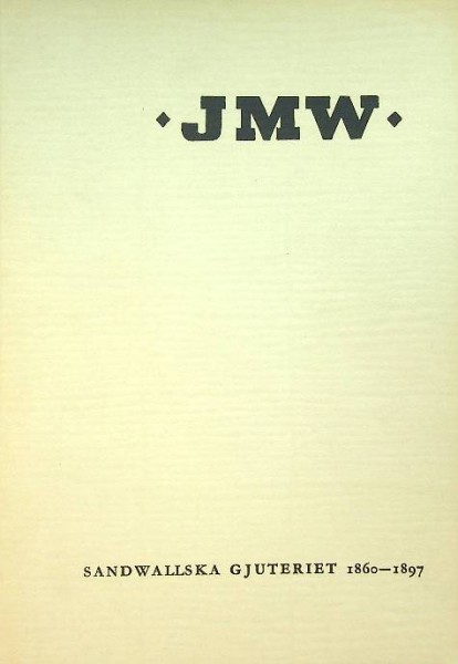 JMW's Aldsta Historia 1860-1897