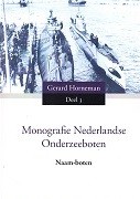 Monografie Nederlandse Onderzeeboten deel 3