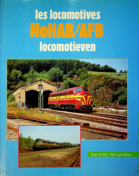 Les locomotives NoHab/AFB Locomotieven