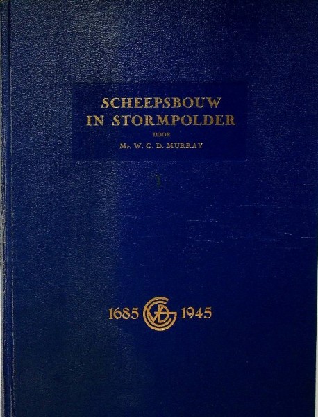 Scheepsbouw in Stormpolder 1685-1945