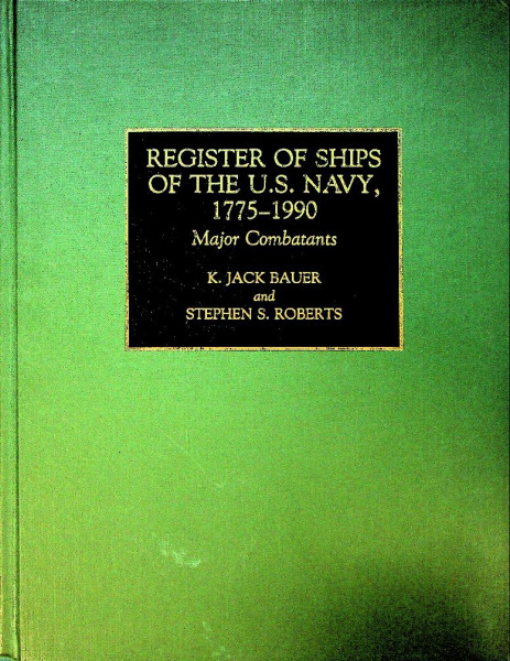 Register of Ships of The U.S. Navy, 1775-1990