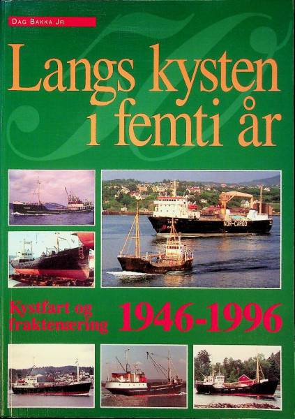 Langs kysten i femti ar