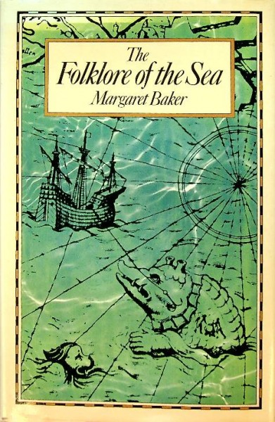 The Folklore of the Sea