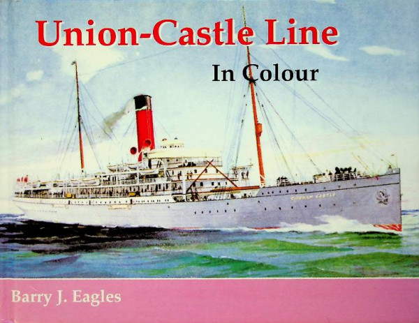 Union-Castle Line in Colour