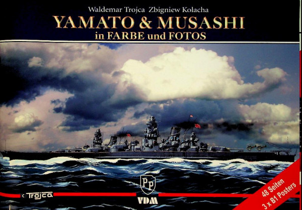 Yamato & Musashi, in Farbe und Foto's