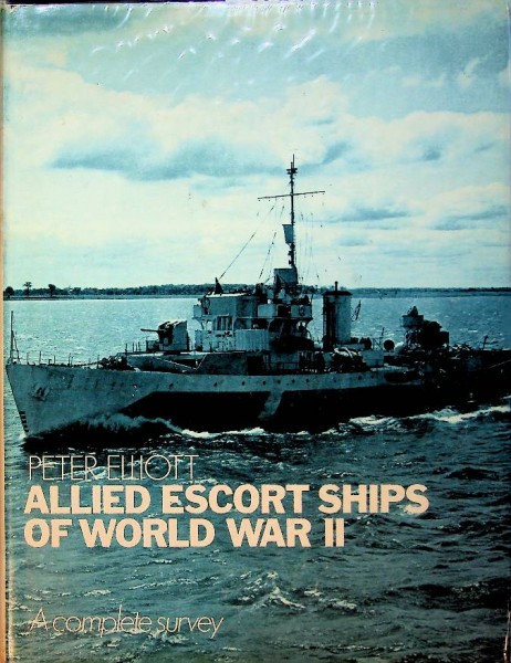 Allied Escort Ships of World War II