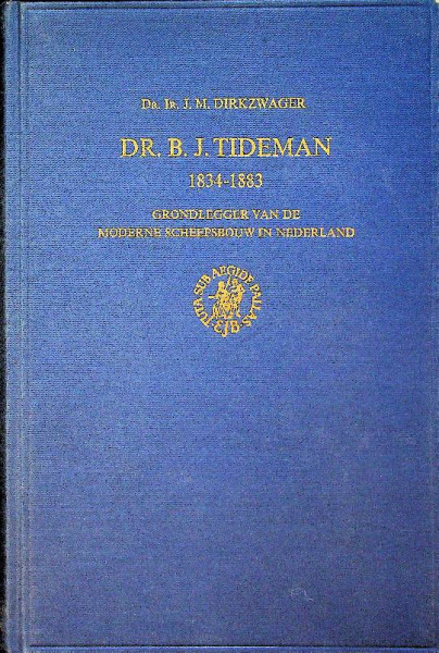 Dr.B.J. Tideman 1834-1883 (hardcover uitvoering)