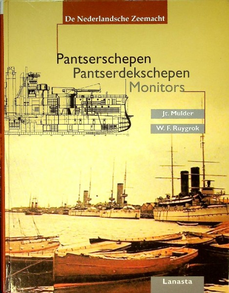 De Nederlandsche Zeemacht, Pantseschepen, Pantserdekschepen, Monitors